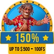 150% Bonus up to $500 + 100 FS